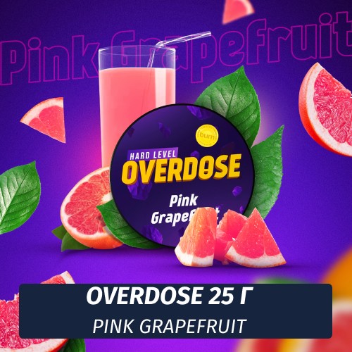 Табак Overdose 25g Pink Grapefruit (Розовый Грейпфрут)