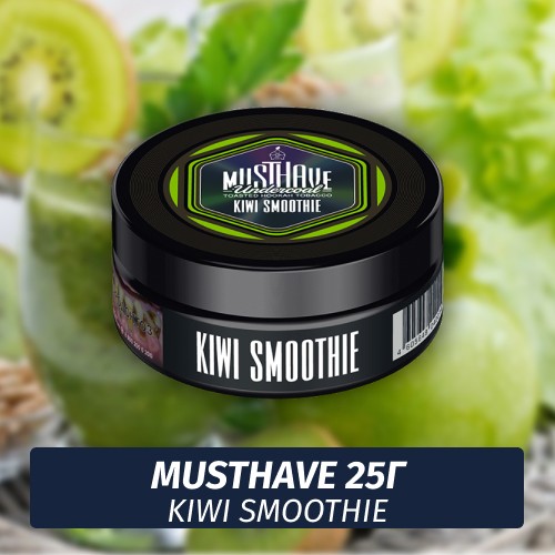 Табак Must Have 25 гр - Kiwi Smoothie (Киви Смузи)