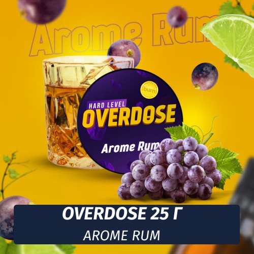 Табак Overdose 25g Arome Rum (Виноградный Ром)
