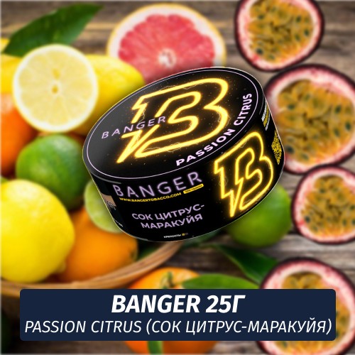 Табак Banger ft Timoti 25 гр Passion Citrus (Сок Цитрус-Маракуя)